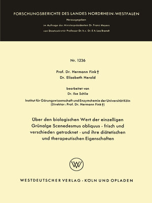 cover image of Über den biologischen Wert der einzelligen Grünalge Scenedesmus obliquus — frisch und verschieden getrocknet — und ihre diätetischen und therapeutischen Eigenschaften